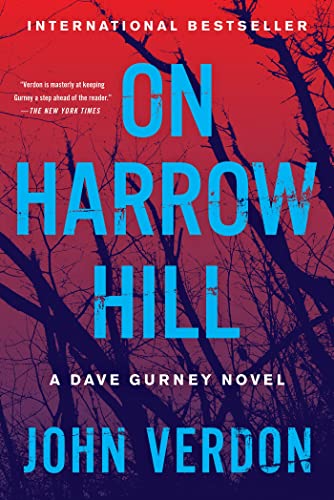 On Harrow Hill: A Dave Gurney Novel von Counterpoint